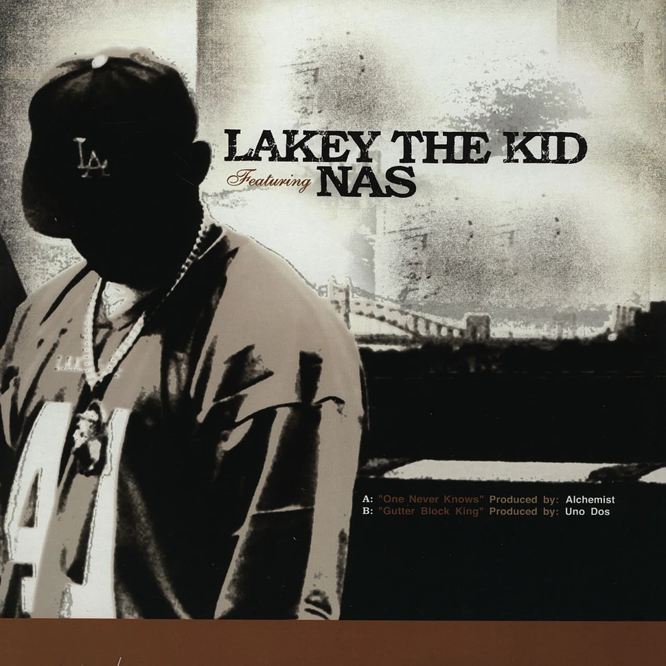 Lakey The Kid feat. Nas - One never knows