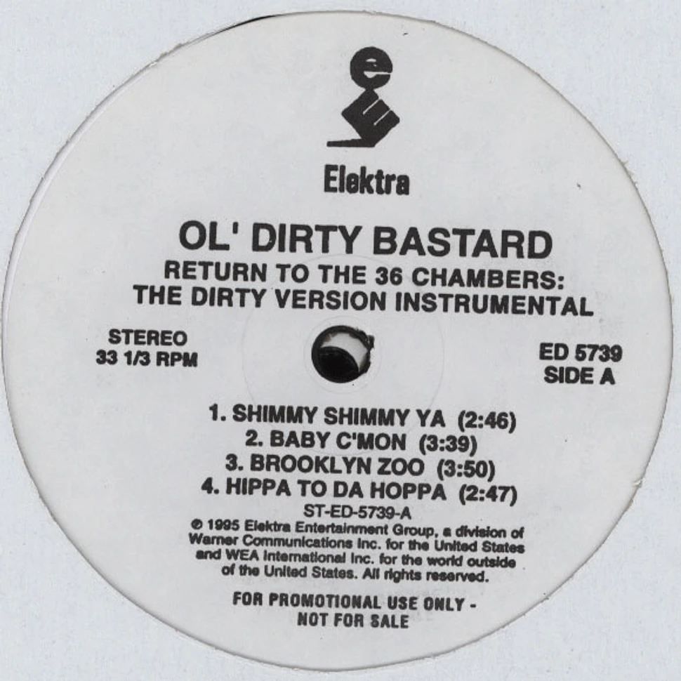 Ol Dirty Bastard - Return To The 36 Chambers Instrumentals