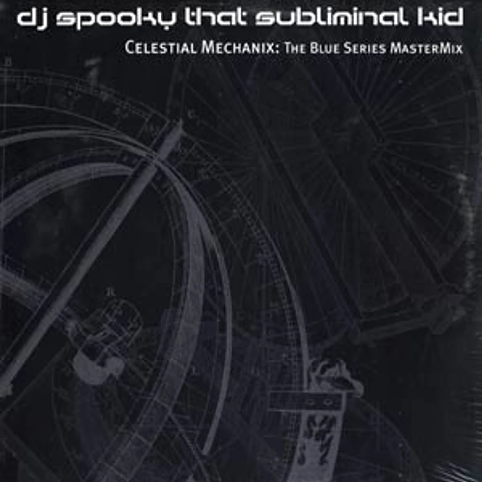 DJ Spooky - Celestial mechanix