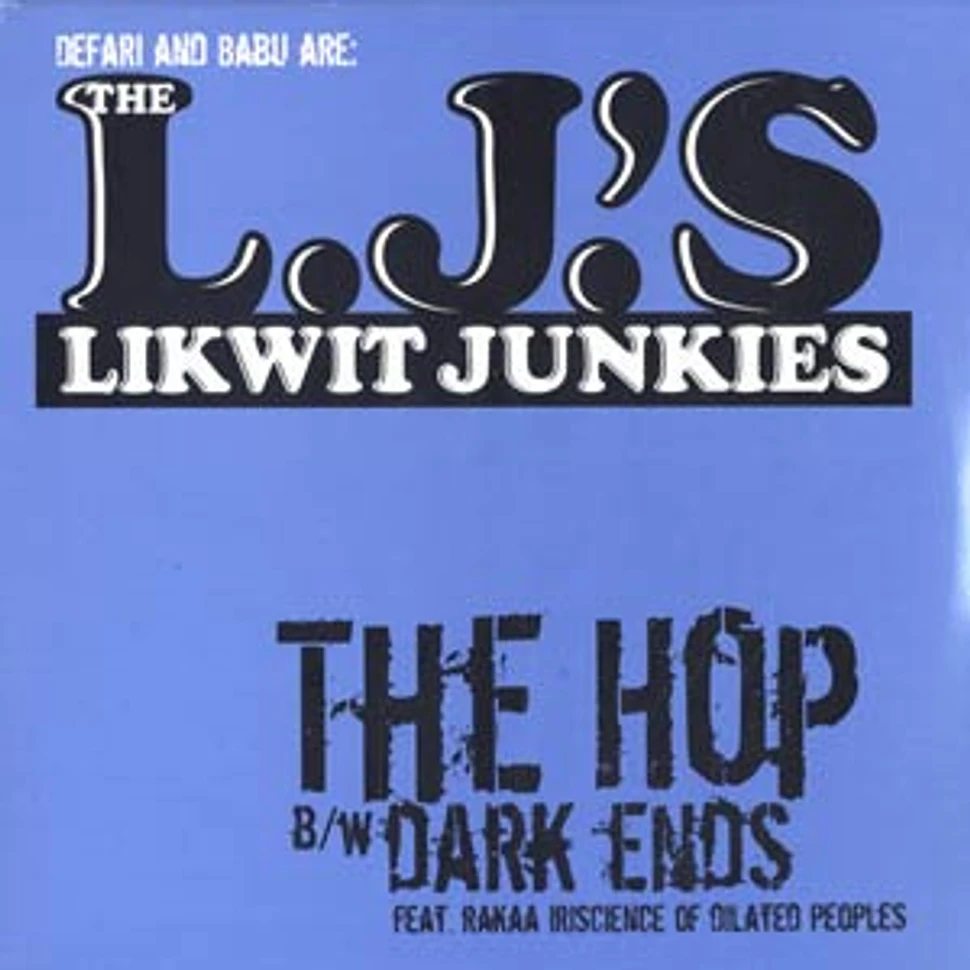 Likwit Junkies (Defari & Babu) - The Hop