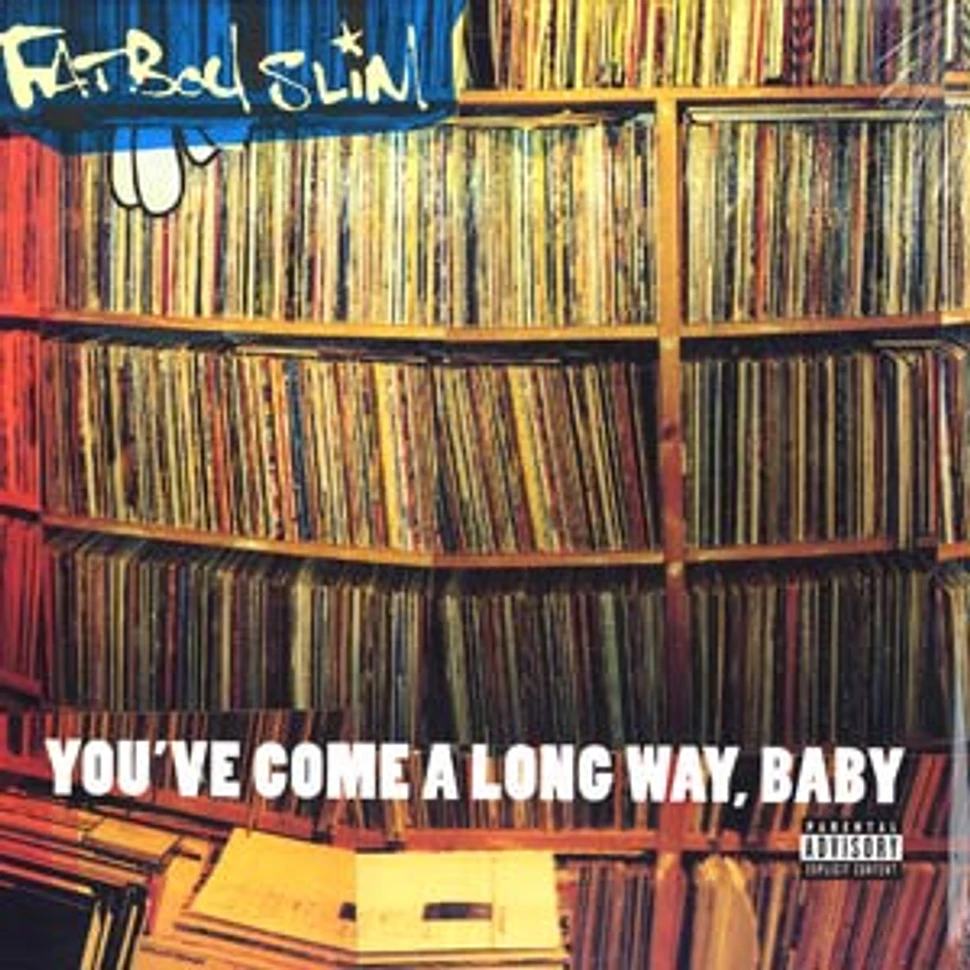 Fatboy Slim - You've come a long way, baby