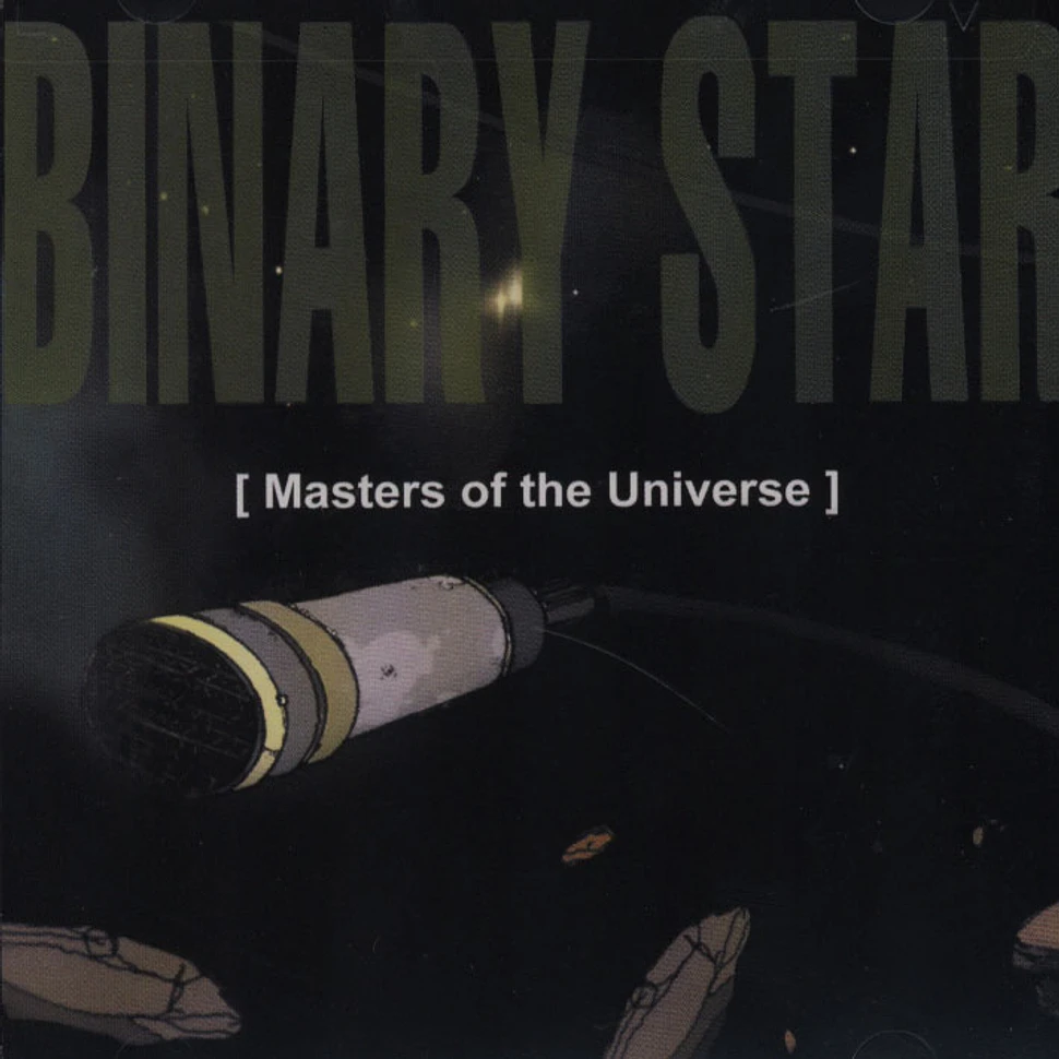 Binary Star - Masters Of The Universe
