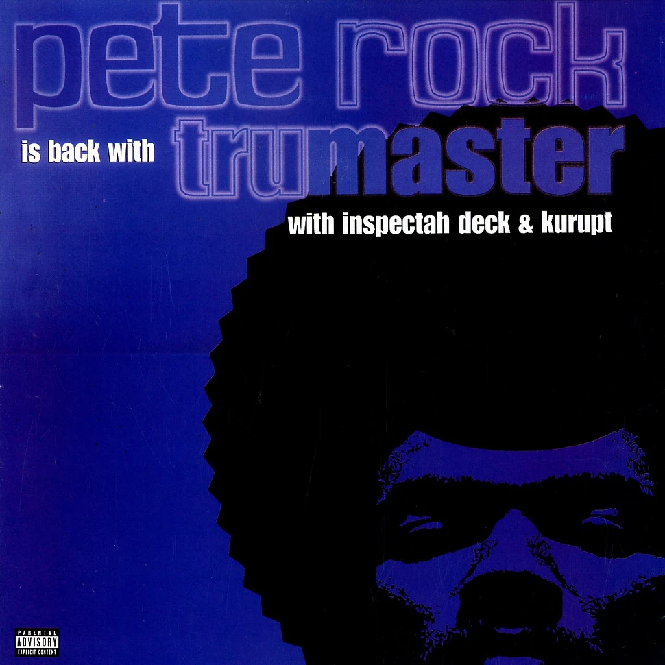 Pete Rock - Tru master feat. Inspectah Deck & Kurupt
