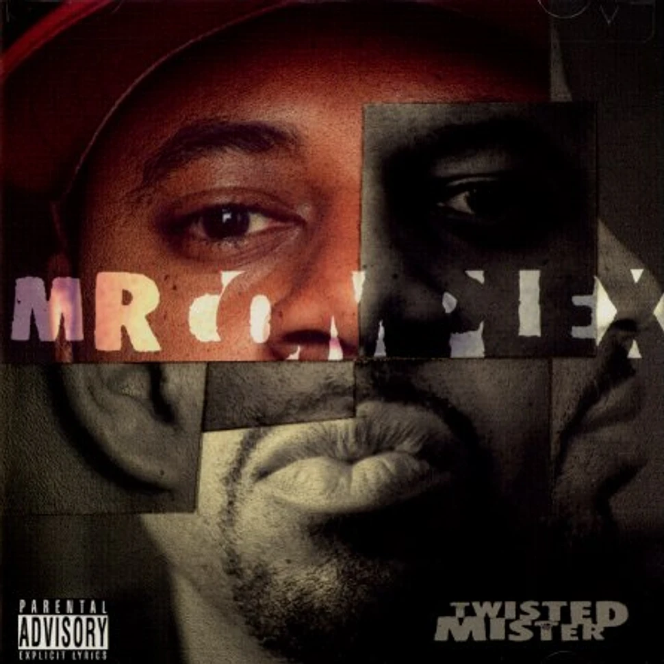 Mr. Complex - Twisted mister