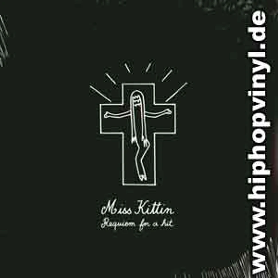 Miss Kittin - Requiem for a hit