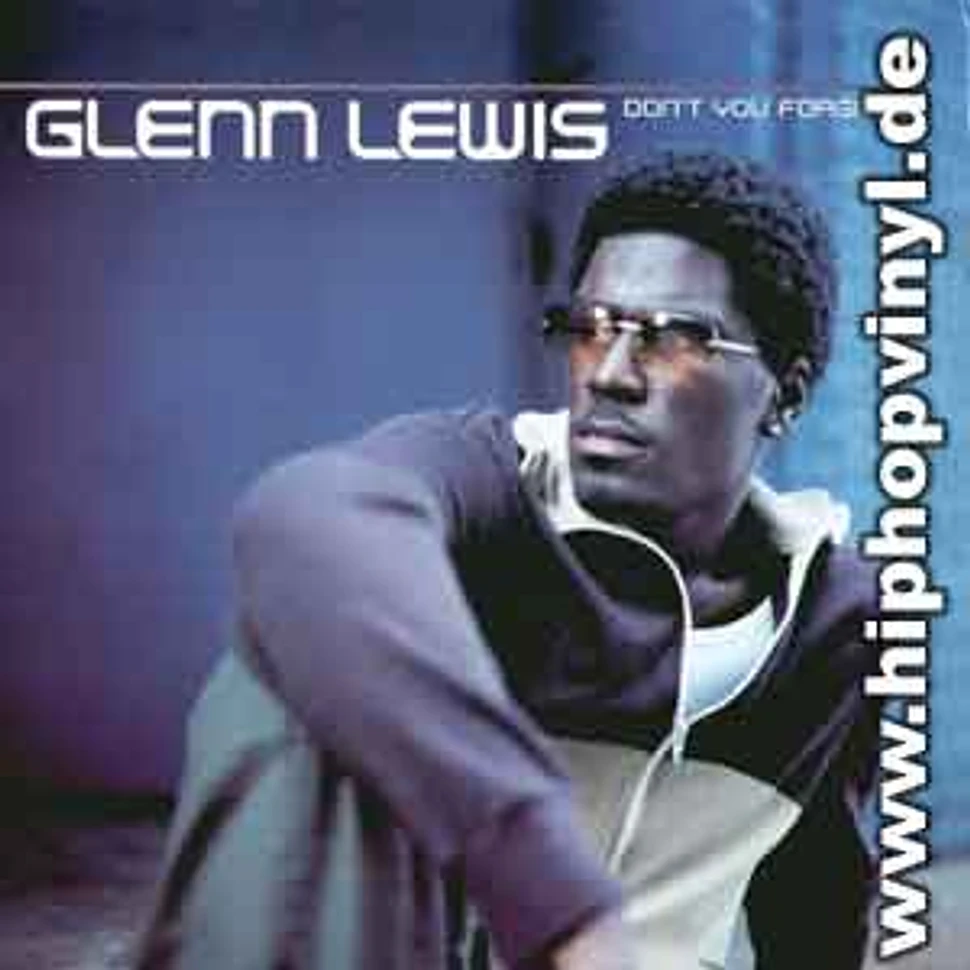 Glenn Lewis - Dont you forget it