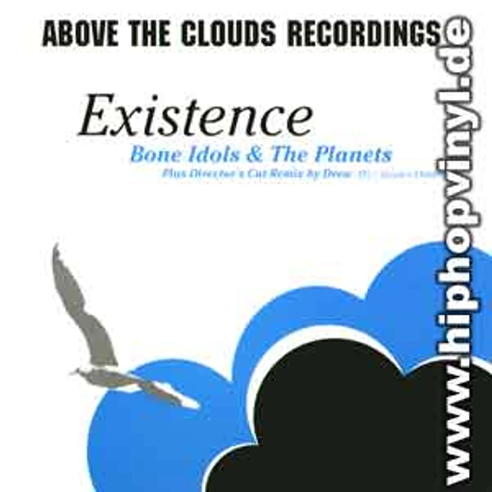 Bone Idols & The Planets - Existence