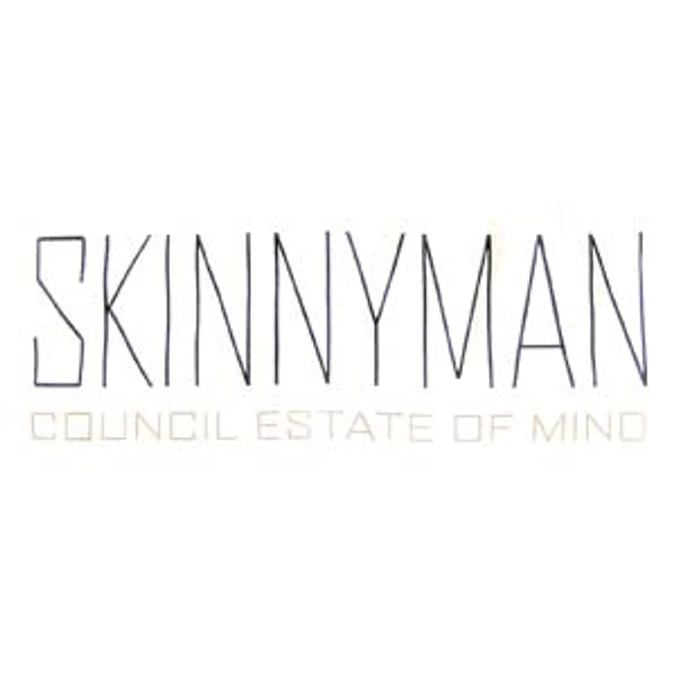 Skinnyman - Council estate of mind