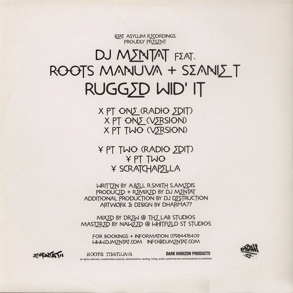 DJ Mentat - Rugged wid it feat. Roots Manuva & Seanie T