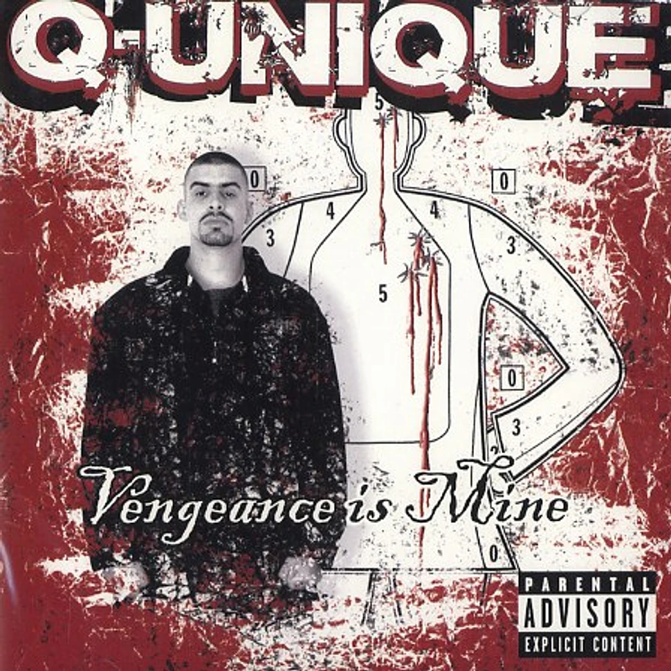 Q-Unique - Vengeance is mine