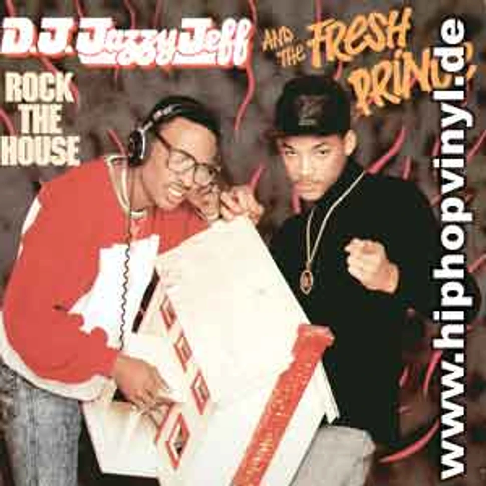DJ Jazzy Jeff & Fresh Prince - Rock the house