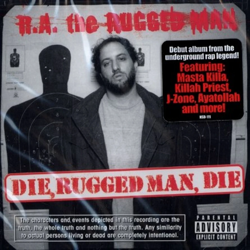 R.A. The Rugged Man - Die, rugged man, die