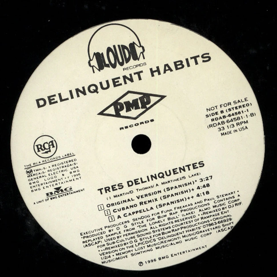Delinquent Habits - Tres Deliquentes