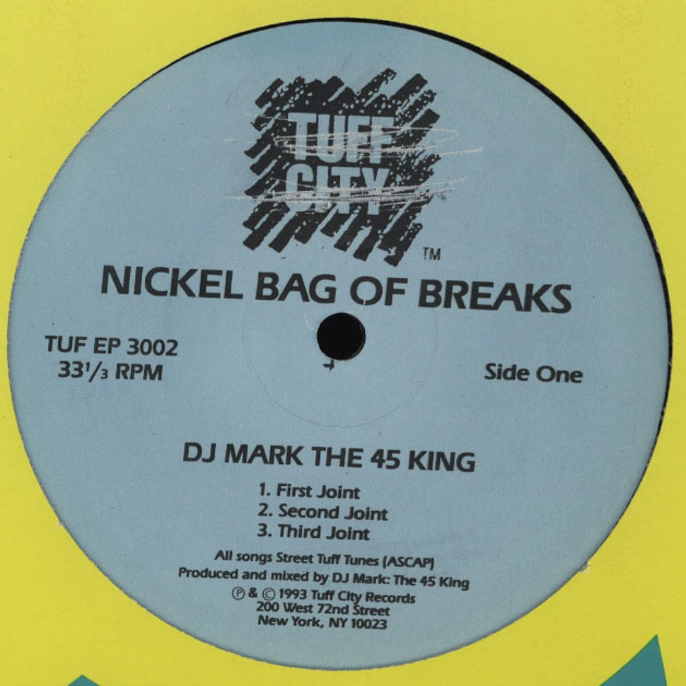 45 King / Tuff City Squad - Nickel bag of breaks