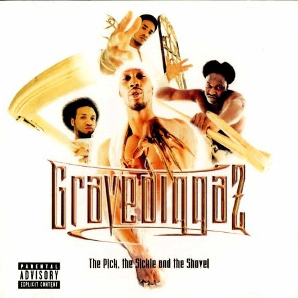 Gravediggaz - The pick, the sickle and the shovel