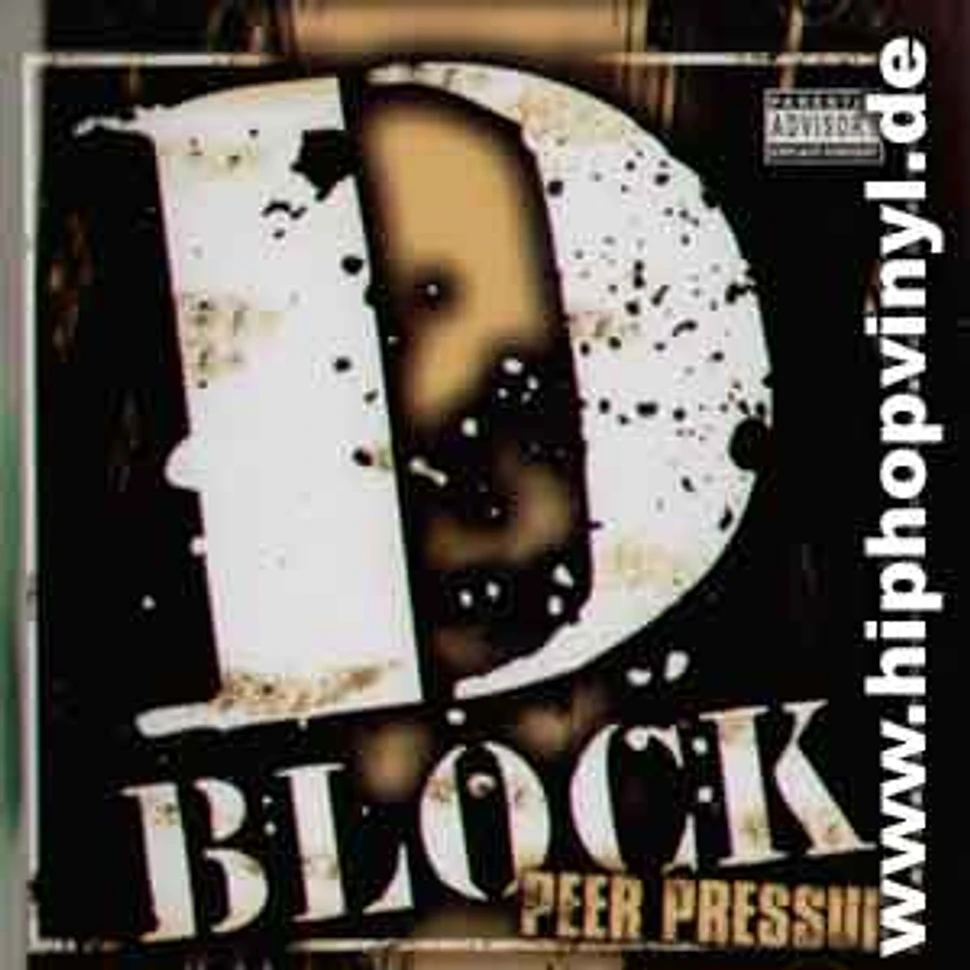 D-Block - Peer pressure volume 1