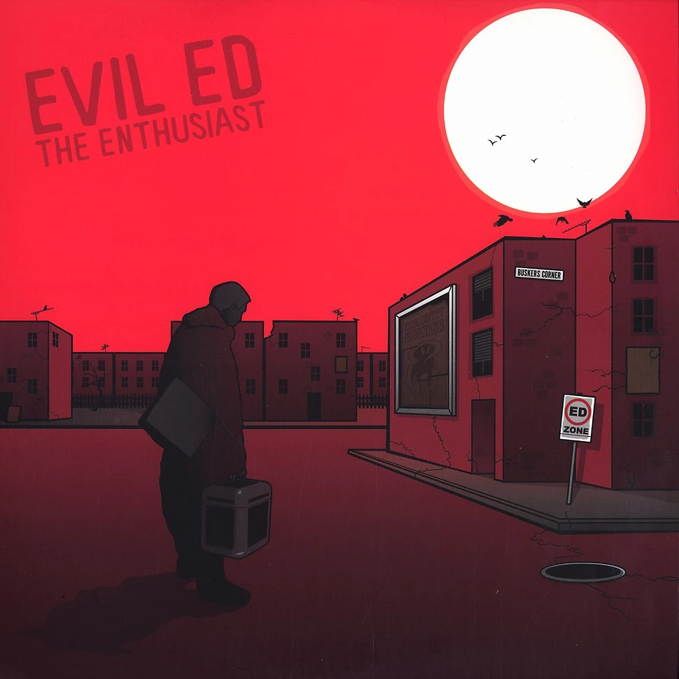 Evil Ed - The enthusiast