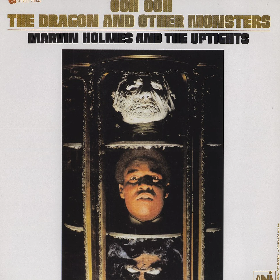 Marvin Holmes & The Uptights - Ooh ooh the dragon and other monsters