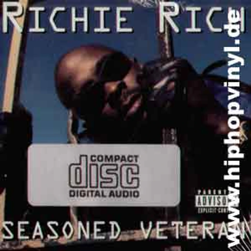 Richie Rich - Seasoned veteran