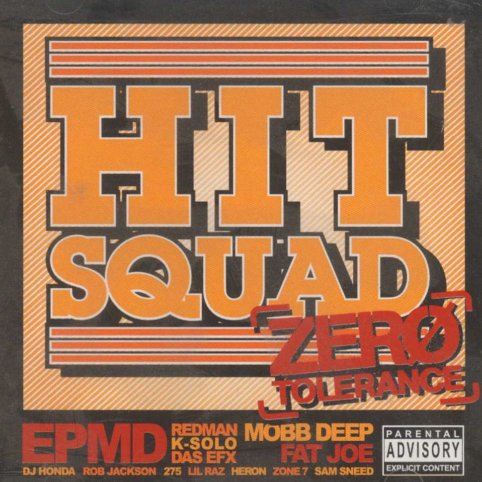Hit Squad - Zero tolerance