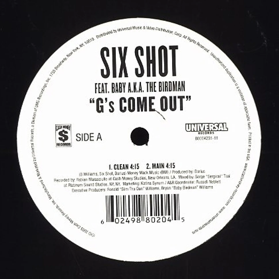 Six Shot - Gs come out feat. Baby
