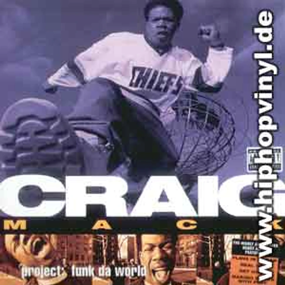 Craig Mack - Project: funk da world