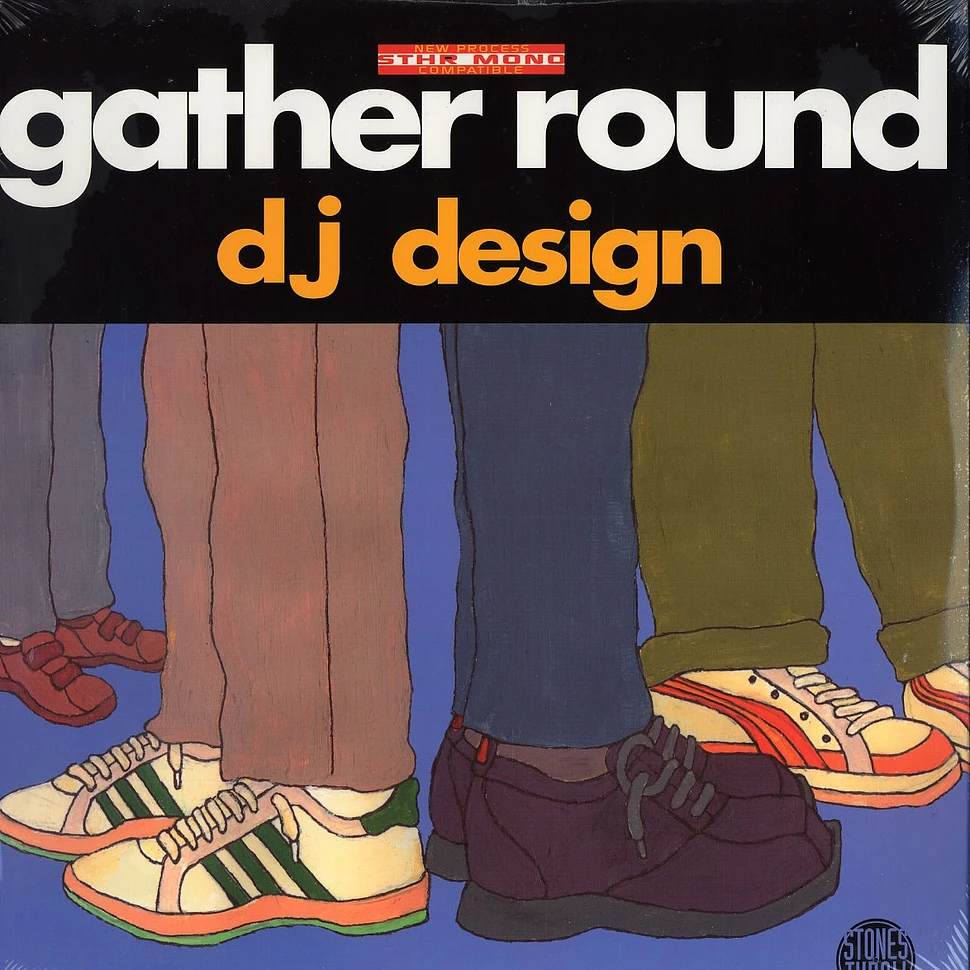 DJ Design - Gather round