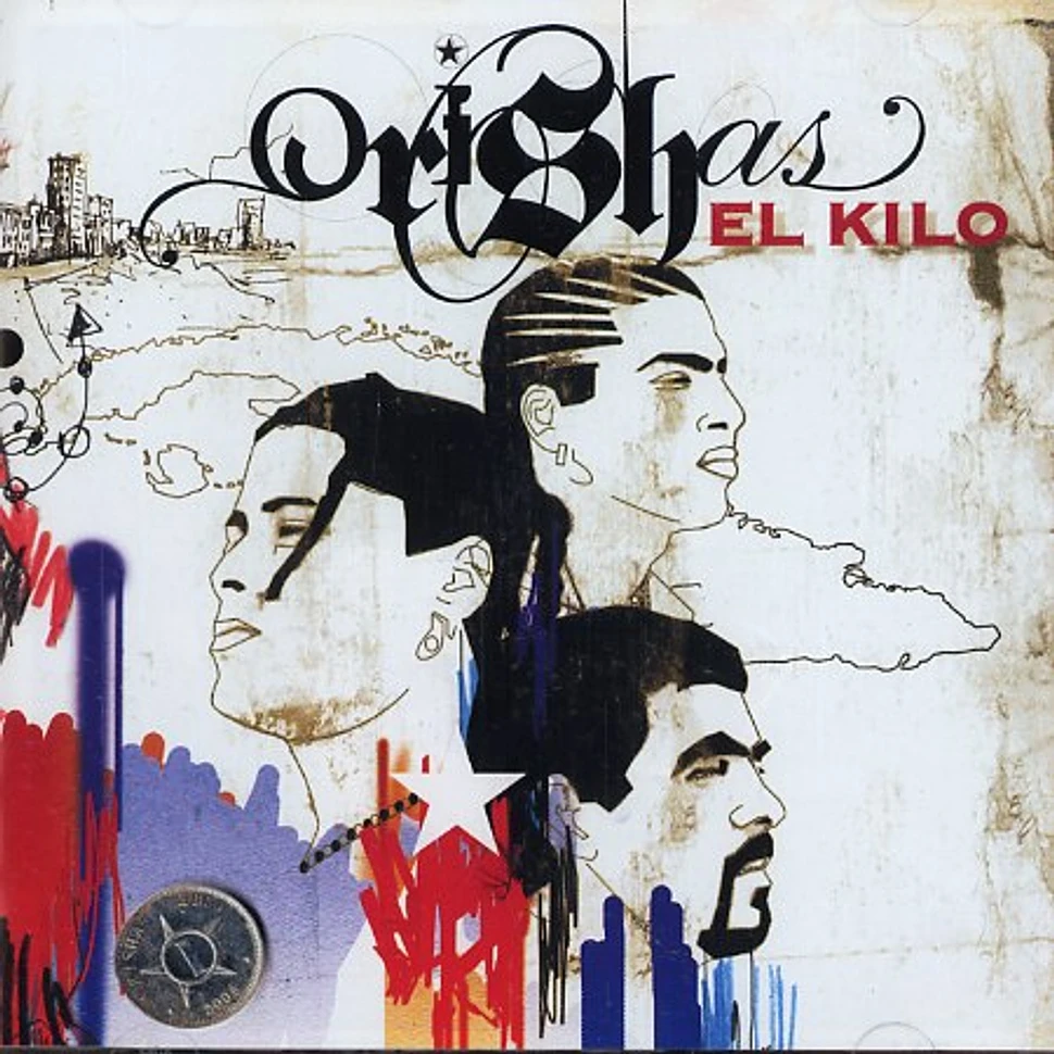 Orishas - El kilo