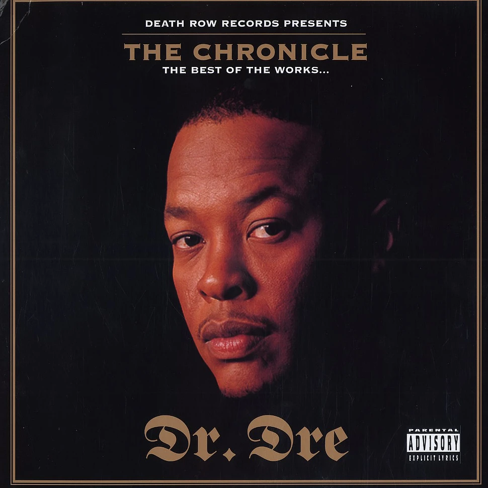 Dr.Dre - The chronicle - the best of the works ...