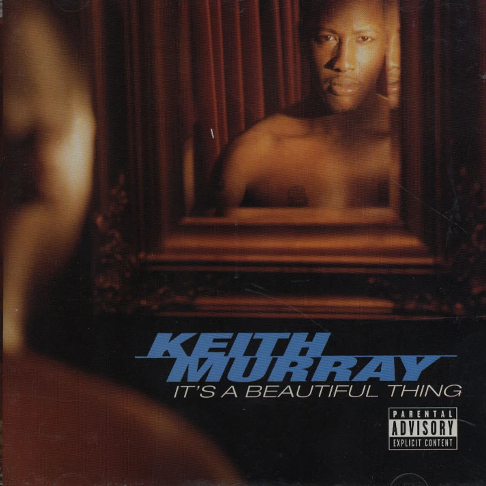 Keith Murray - It's a beautiful thing