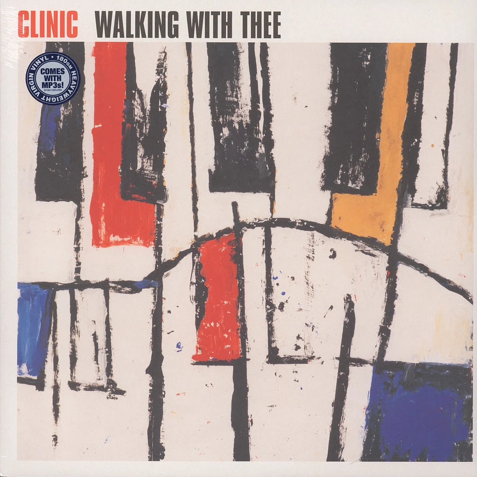 Clinic - Walking with thee