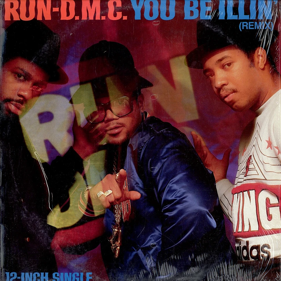 Run DMC - You be illin' Remix