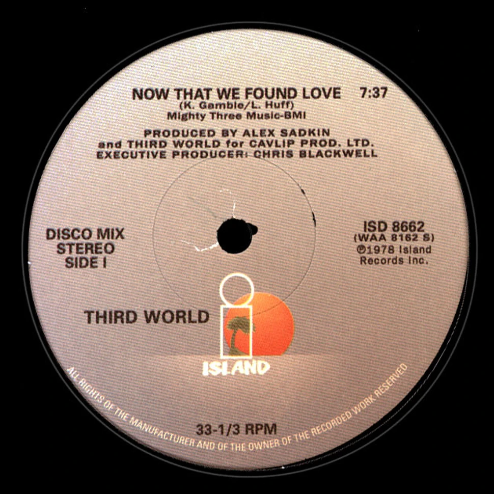 Third World - Now that we found love