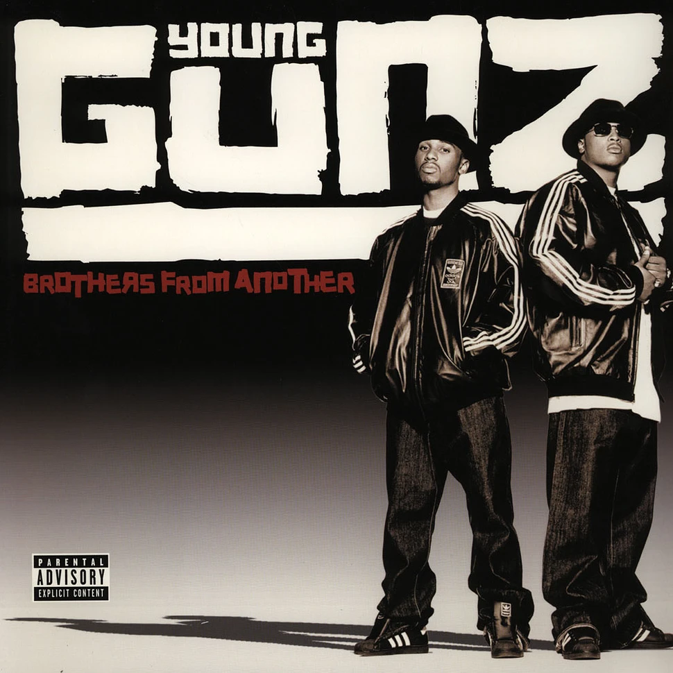 Young Gunz - Brothers from another