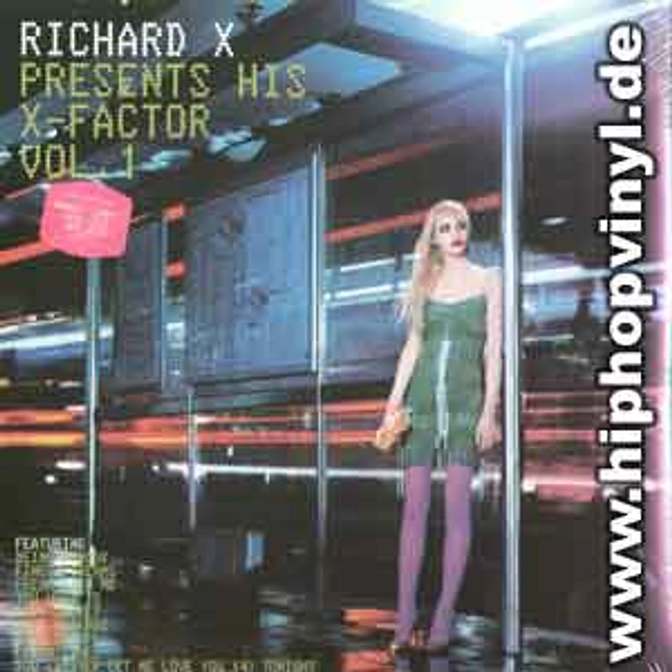 Richard X - ... presents his x-factor volume 1