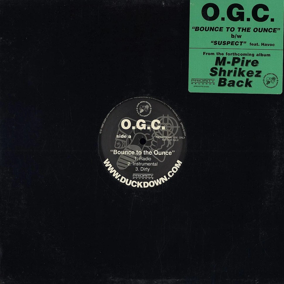 OGC (Originoo Gunn Clappaz) - Bounce to the ounce