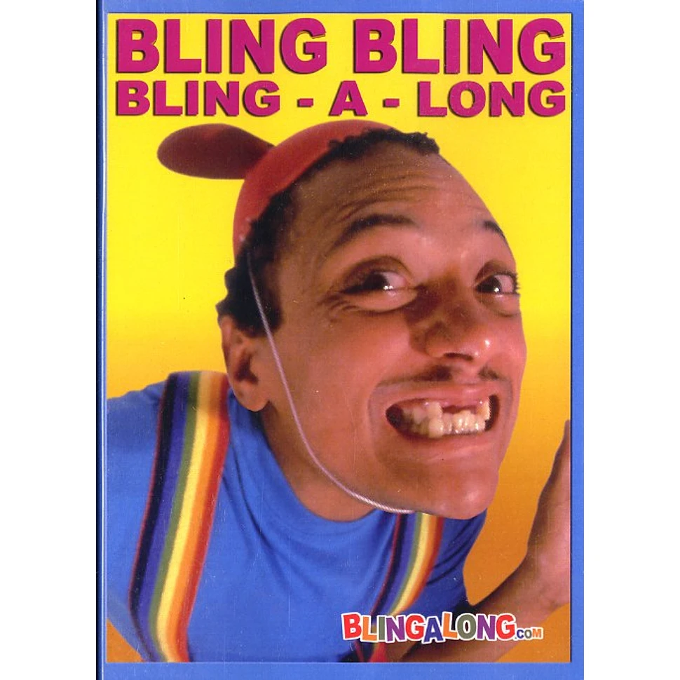 Bling Bling - Bling-a-long