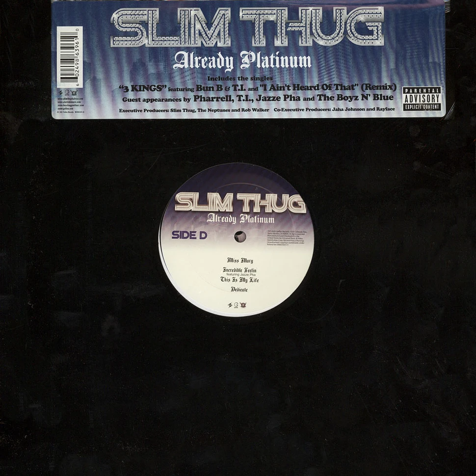Slim Thug - Already platinum