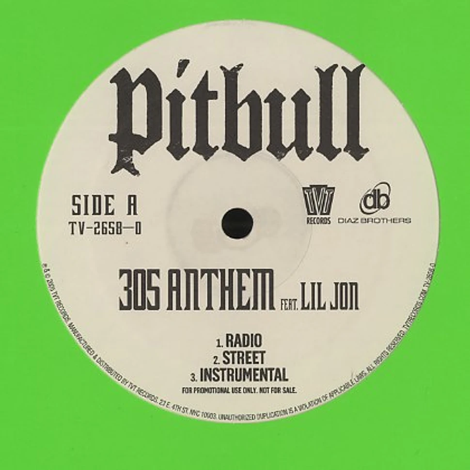 Pitbull - 305 anthem feat. Lil Jon