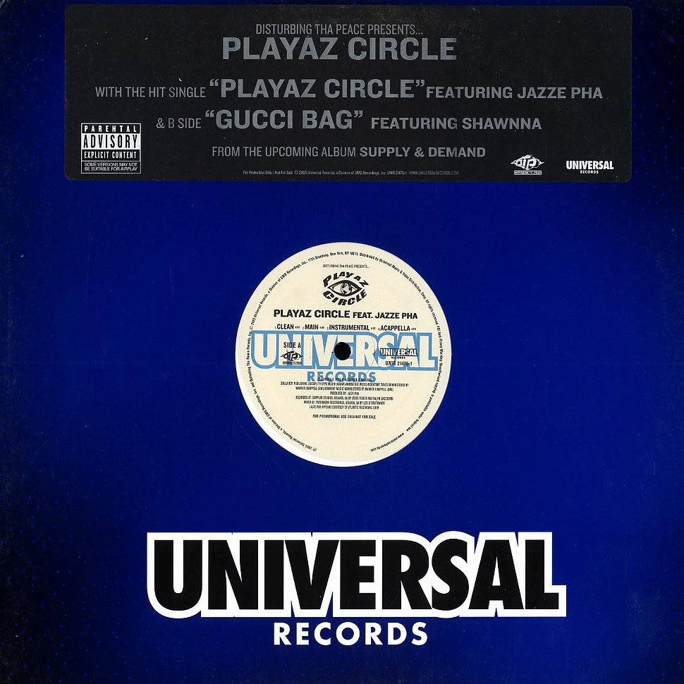 Playaz Circle of Disturbing Tha Peace - Playaz circle feat. Jazze Pha