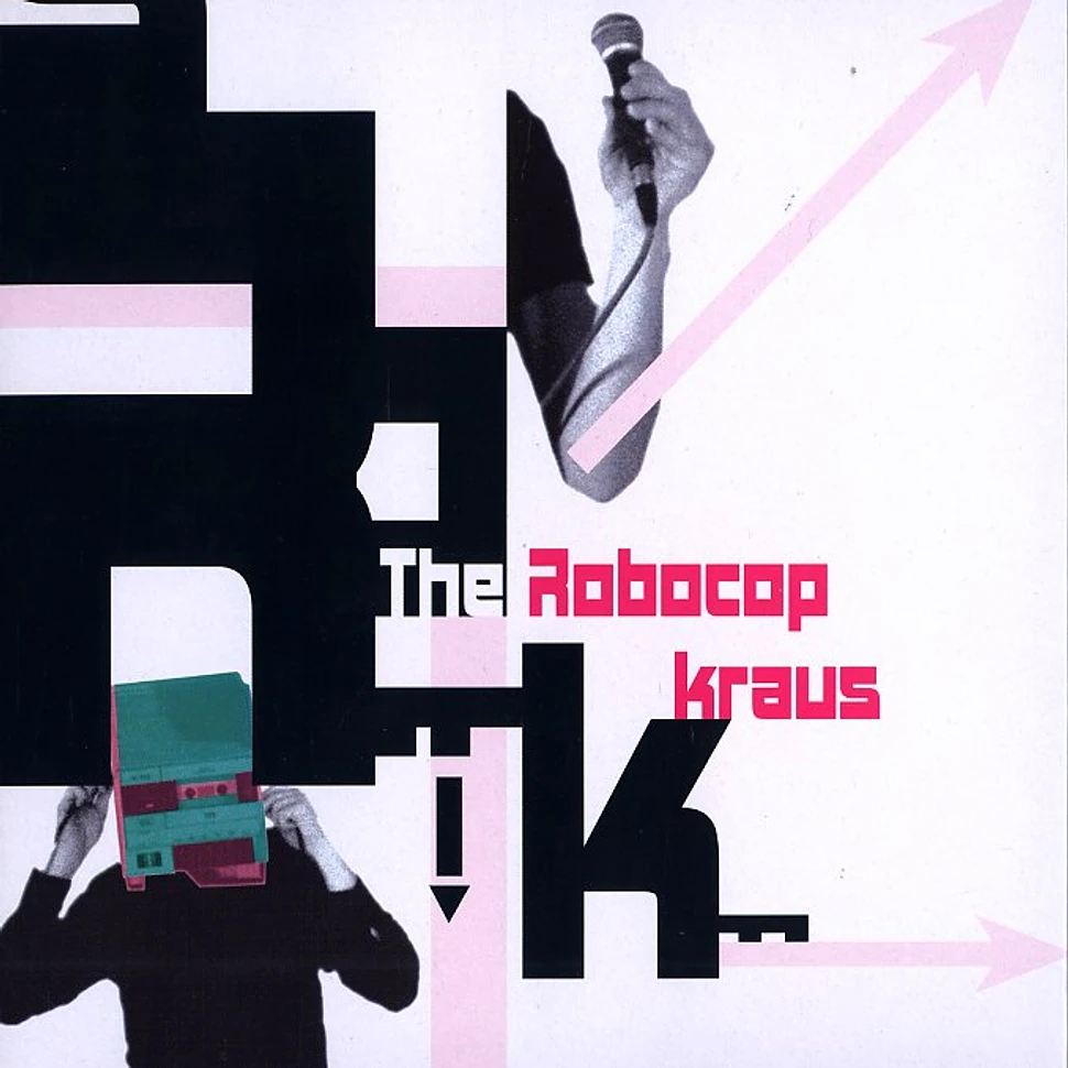 The Robocop Kraus - Fashion