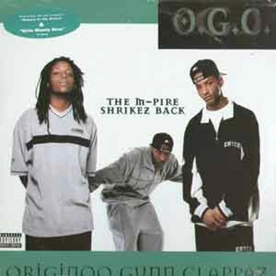 OGC (Originoo Gunn Clappaz) - The m-pire shrikez back