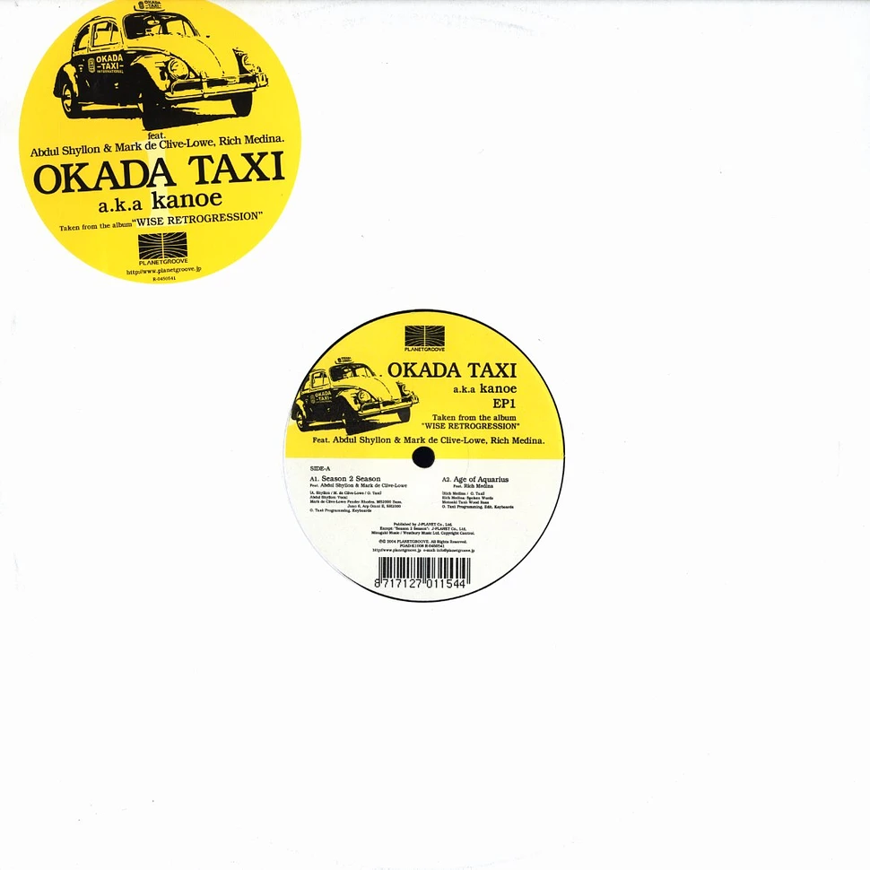 Okada Taxi - Season To Season Feat. Abdul Shyllon & Mark De Clive-Lowe