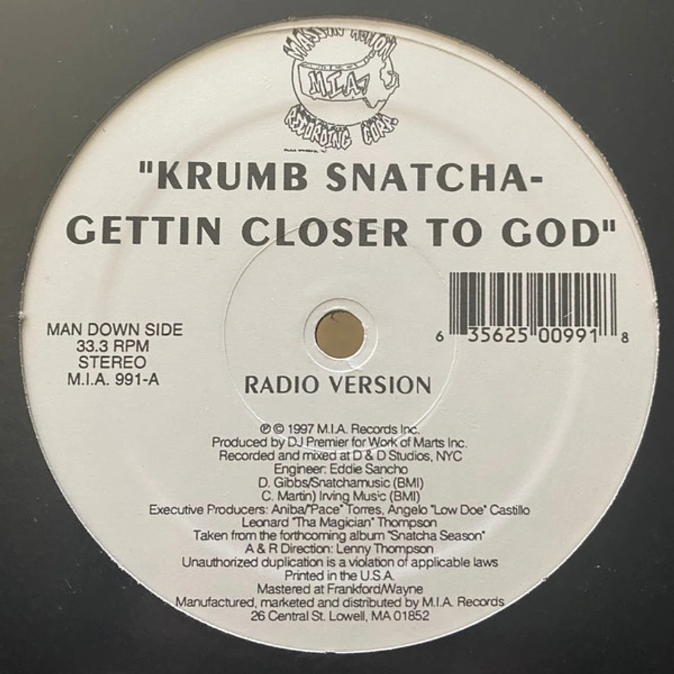 Krumb Snatcha - Gettin Closer To God