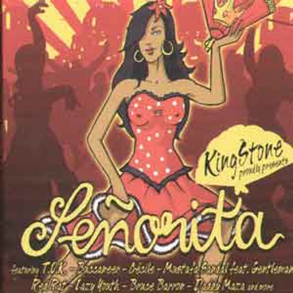 Kingstone Records presents: - Senorita riddim