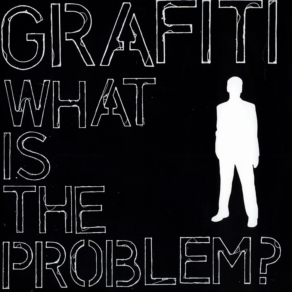 Grafiti - What is the problem