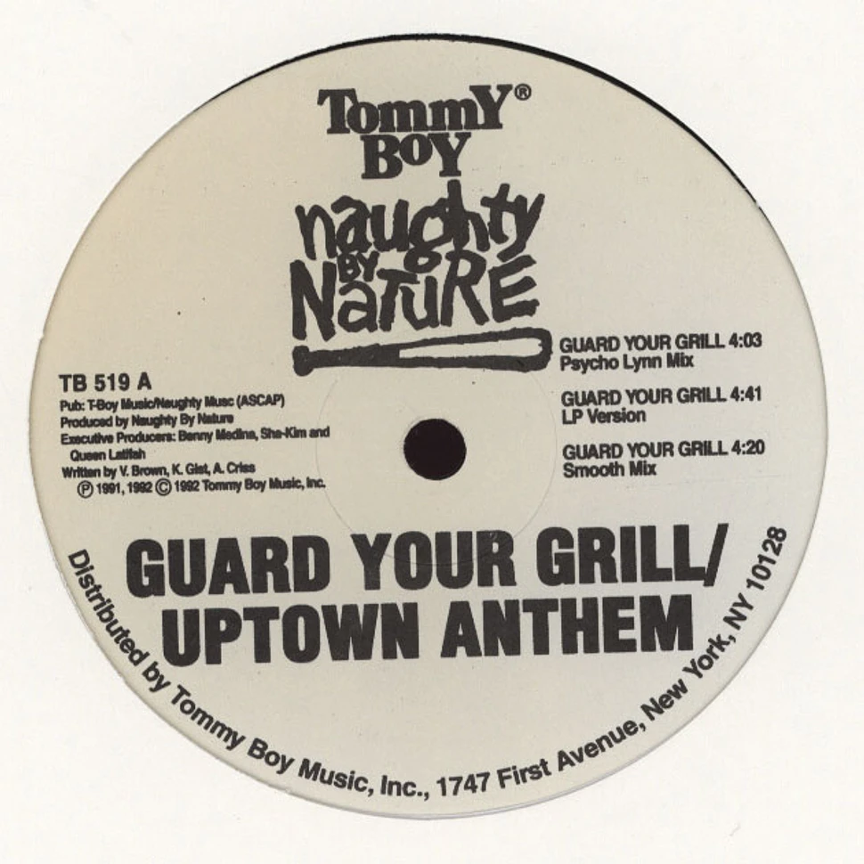 Naughty By Nature - Guard your grill