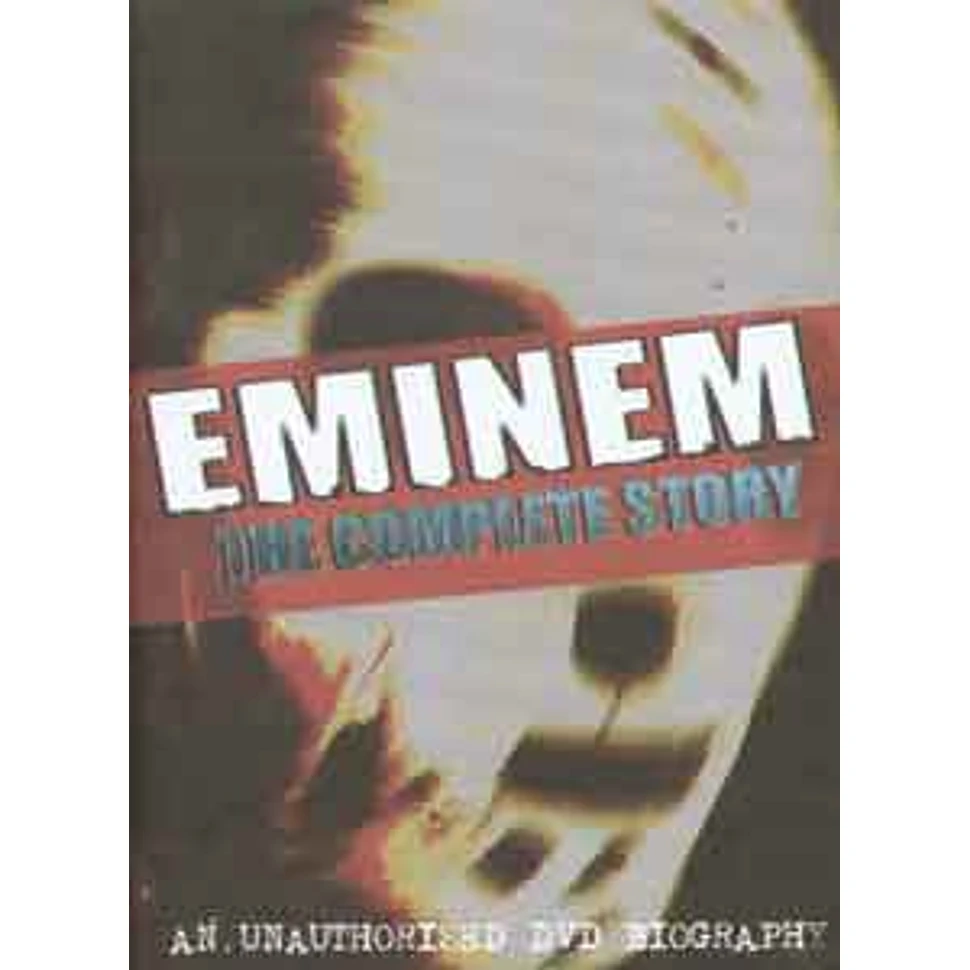 Eminem - The complete story
