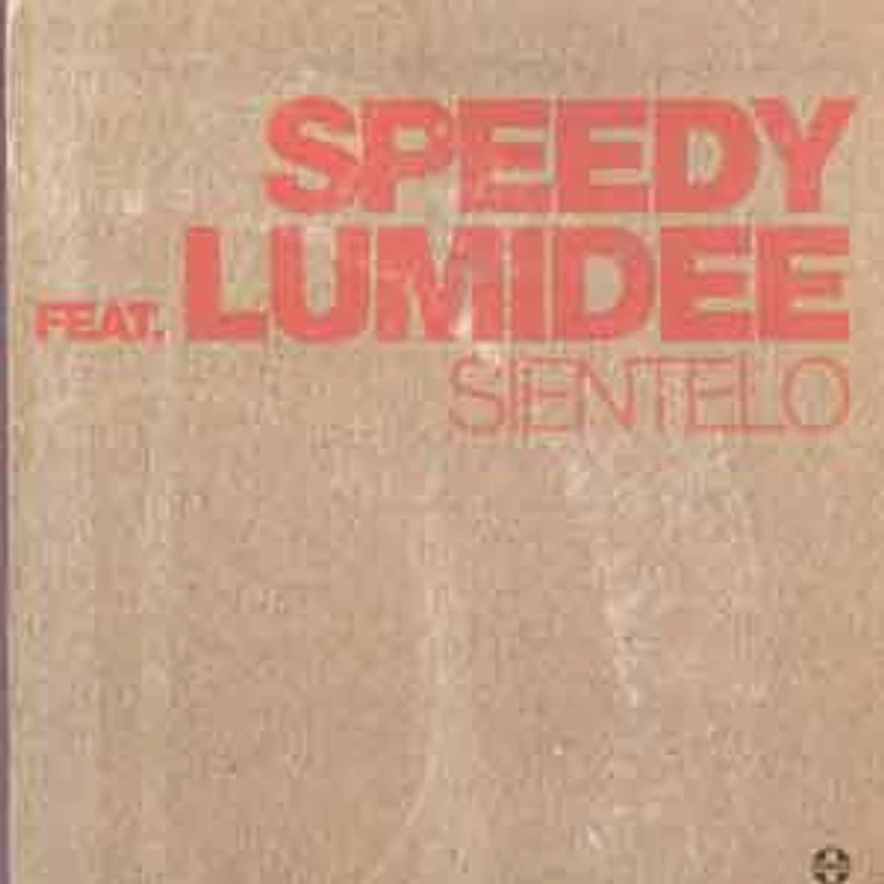 Speedy - Sientelo feat. Lumidee