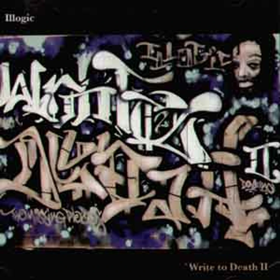 Illogic - Write to death II